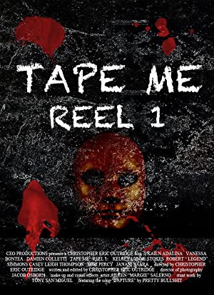 Tape Me: Reel 1 (2011) starring Jennifer Mary Mears on DVD
